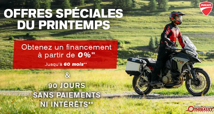 Ducati – Offres spéciales du printemps