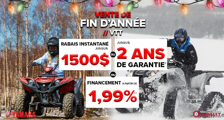 Yamaha – Vente de fin d’année – VTT