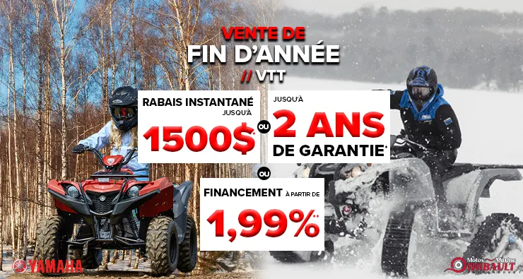 Yamaha – Vente de fin d’année – VTT