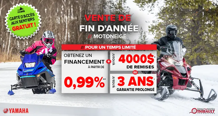 Yamaha – Vente de fin d’année – Motoneige